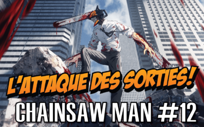 Chainsaw Man Épisode 12 – L’Attaque Des Sorties #11